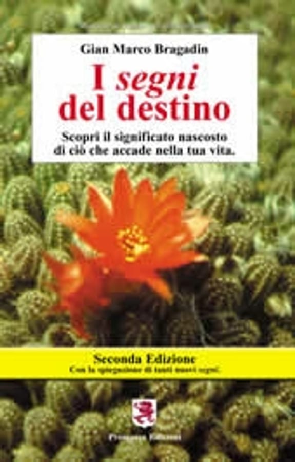 I segni del destino di Gian Marco Bragadin