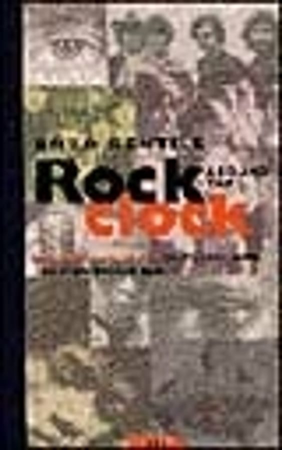 Rock around the clock. Almanacco del rock, blues, soul, jazz, pop, punk, reggae, rap di Enzo Gentile