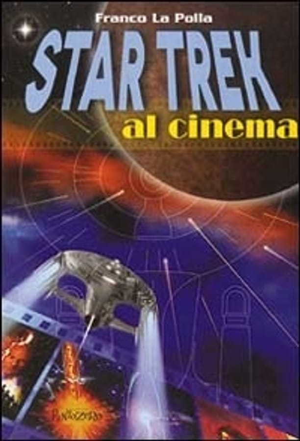 Star Trek al cinema di Franco La Polla