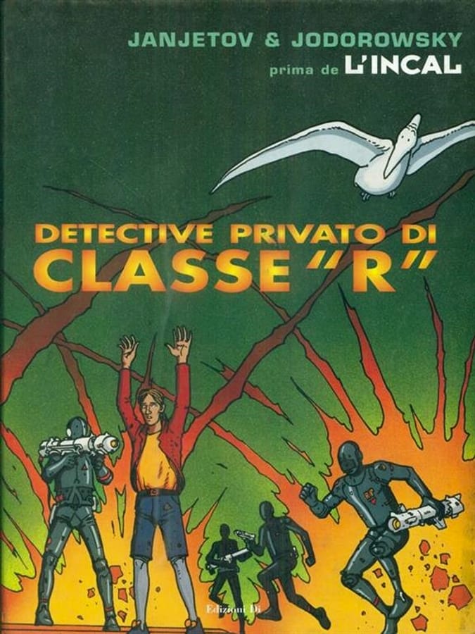 Detective privato di classe R. Prima de L'Incal. Vol. 2 di Zoran JanjetovAlejandro Jodorowsky