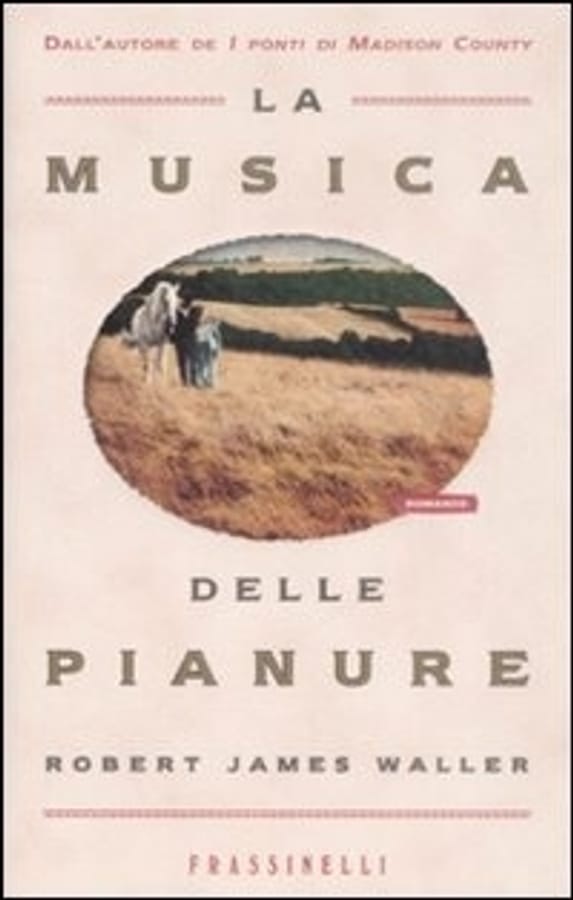 La musica delle pianure di Robert J. Waller