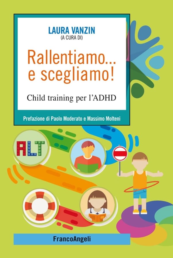 Rallentiamo... e scegliamo! Child training per l'ADHD di