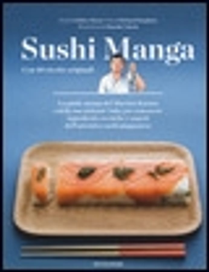 Sushi manga. Con 40 ricette originali di Chihiro Masui