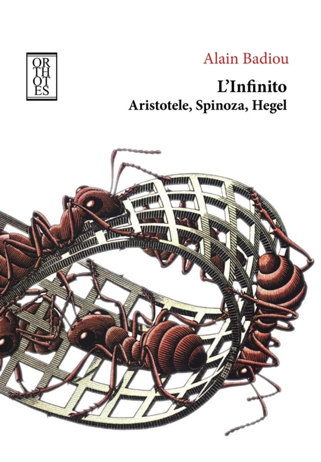 L'infinito. Aristotele, Spinoza, Hegel di Alain Badiou