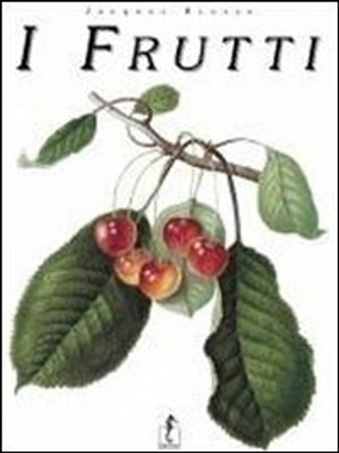 I frutti di Jacques Brosse