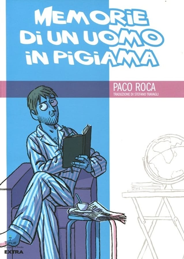 Memorie di un uomo in pigiama di Paco Roca