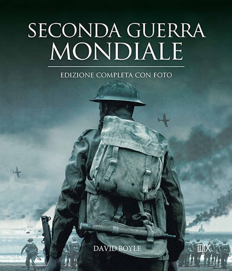 Seconda guerra mondiale di David Boyle