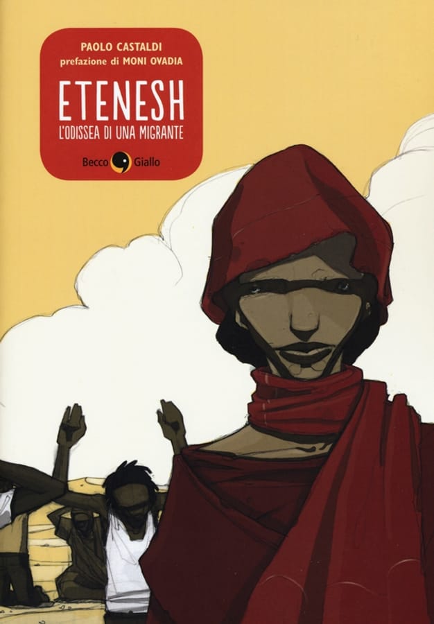 Etenesh. L'odissea di una migrante di Paolo Castaldi
