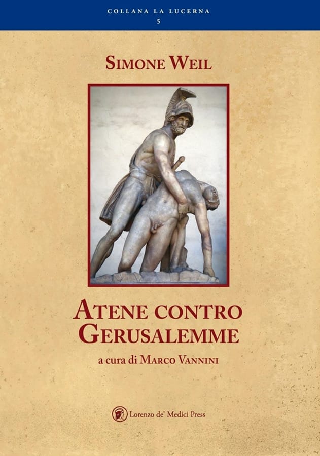 Atene contro Gerusalemme di Simone Weil