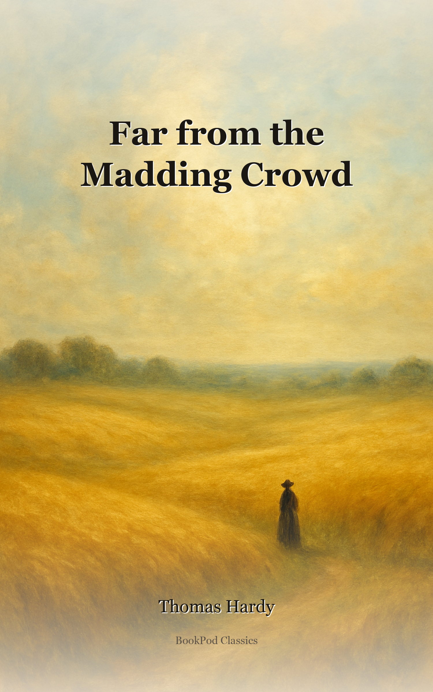 Far from the Madding Crowd