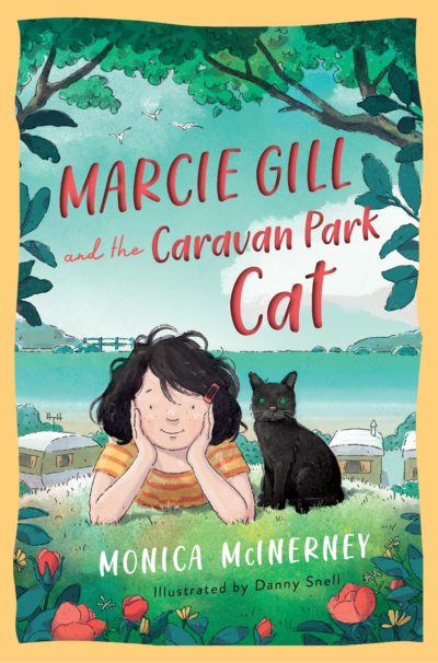 Marcie Gill and the Caravan Park Cat (Monica McInerney, illus by Danny Snell, Puffin) Marcie Gill and the Caravan Park Cat (Monica McInerney, illus by Danny Snell, Puffin)