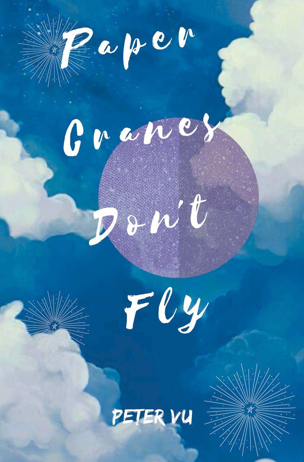 Paper Cranes Don’t Fly Paper Cranes Don’t Fly