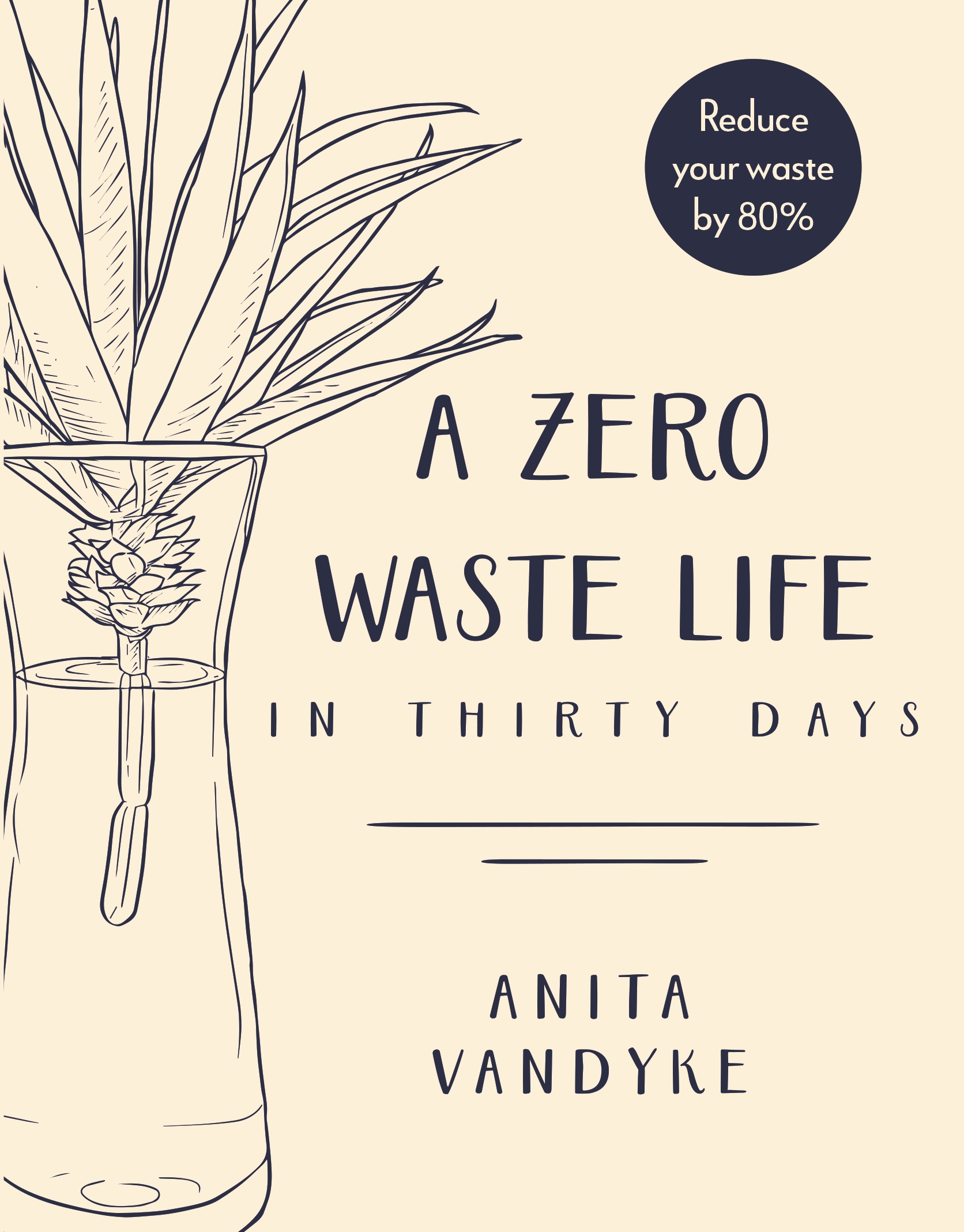 A Zero Waste Life A Zero Waste Life