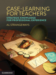 Case-learning for Teachers: Engaging with Puzzles of Practice Case-learning for Teachers: Engaging with Puzzles of Practice