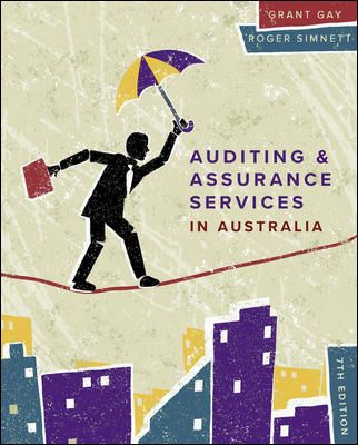 Auditing & Assurance Services in Australia, 7th Edition Auditing & Assurance Services in Australia, 7th Edition