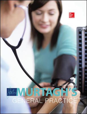 Murtagh’s General Practice, 7th Edition Murtagh’s General Practice, 7th Edition