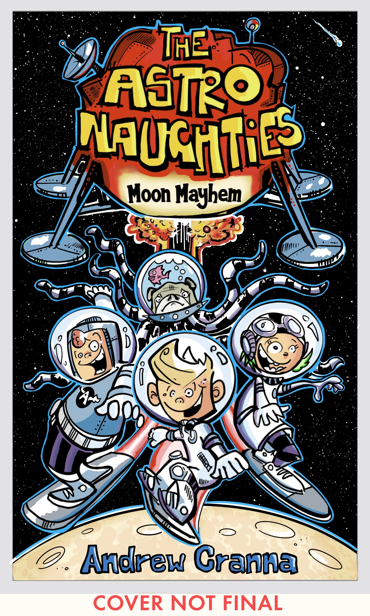 Astronaughties: Moon Mayhem Astronaughties: Moon Mayhem