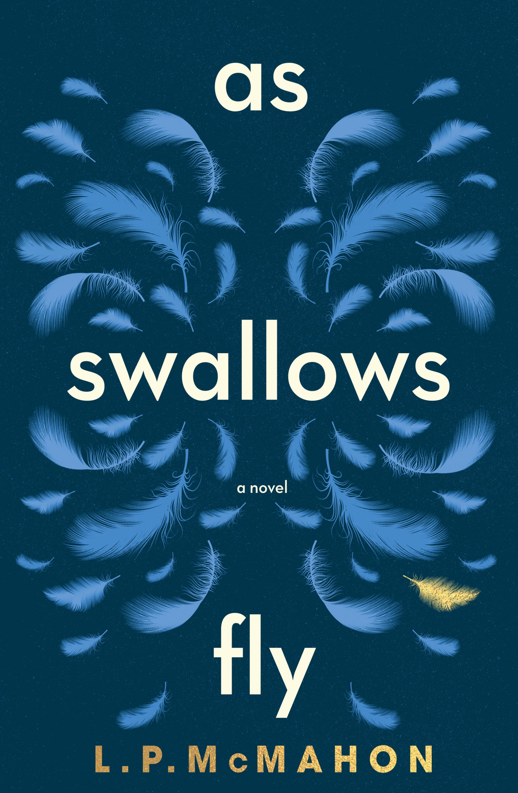 As Swallows Fly As Swallows Fly
