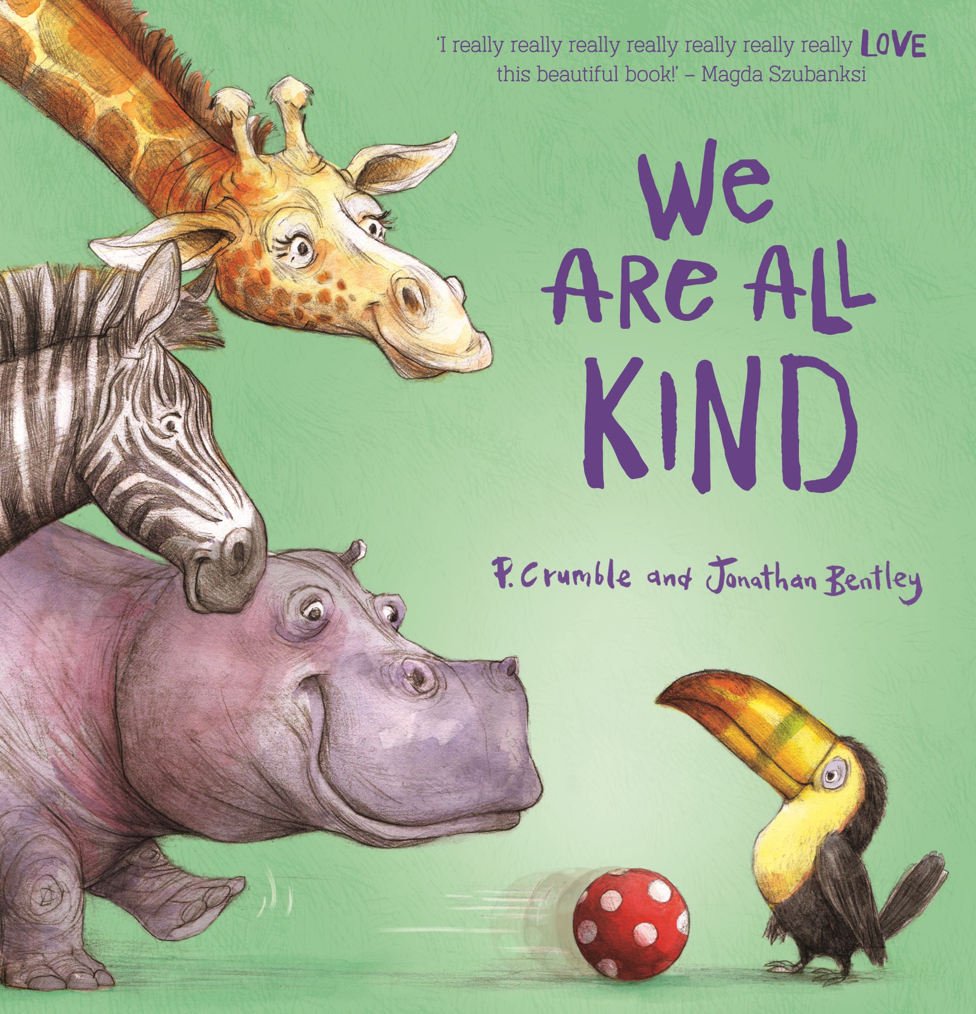 We Are All Kind