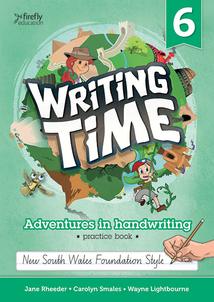 Writing Time 6 Student Book (NSW Foundation Style Writing Time 6 Student Book (NSW Foundation Style