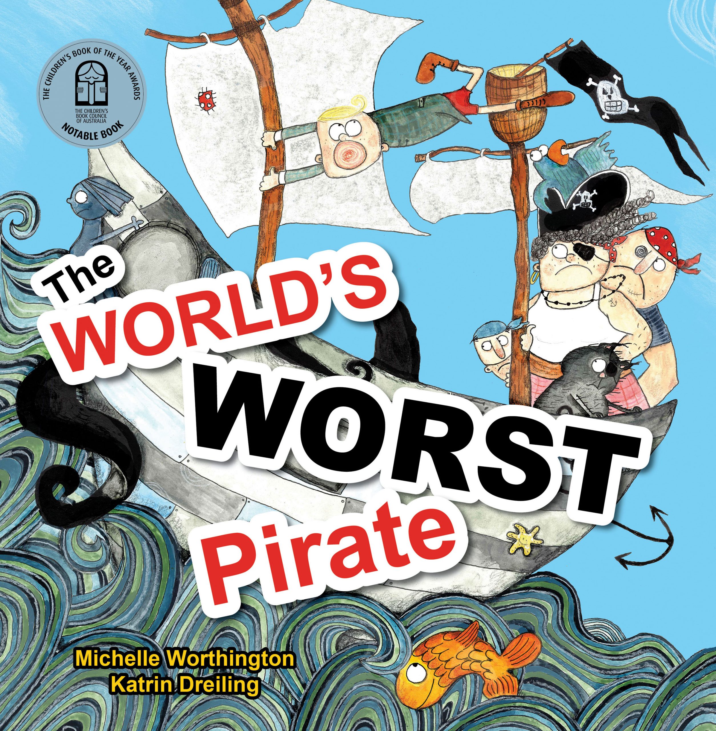 The World’s Worst Pirate