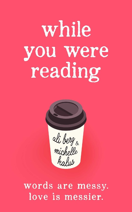 While You Were Reading While You Were Reading