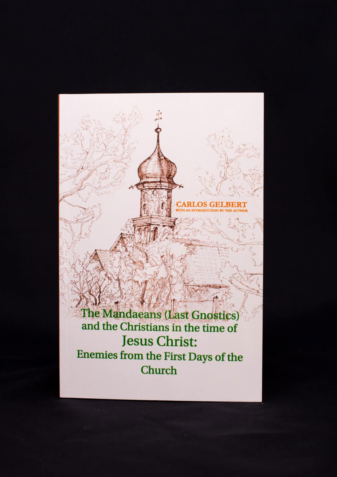 The Mandaeans (Last Gnostics) and the Christians in the time of Jesus Christ The Mandaeans (Last Gnostics) and the Christians in the time of Jesus Christ