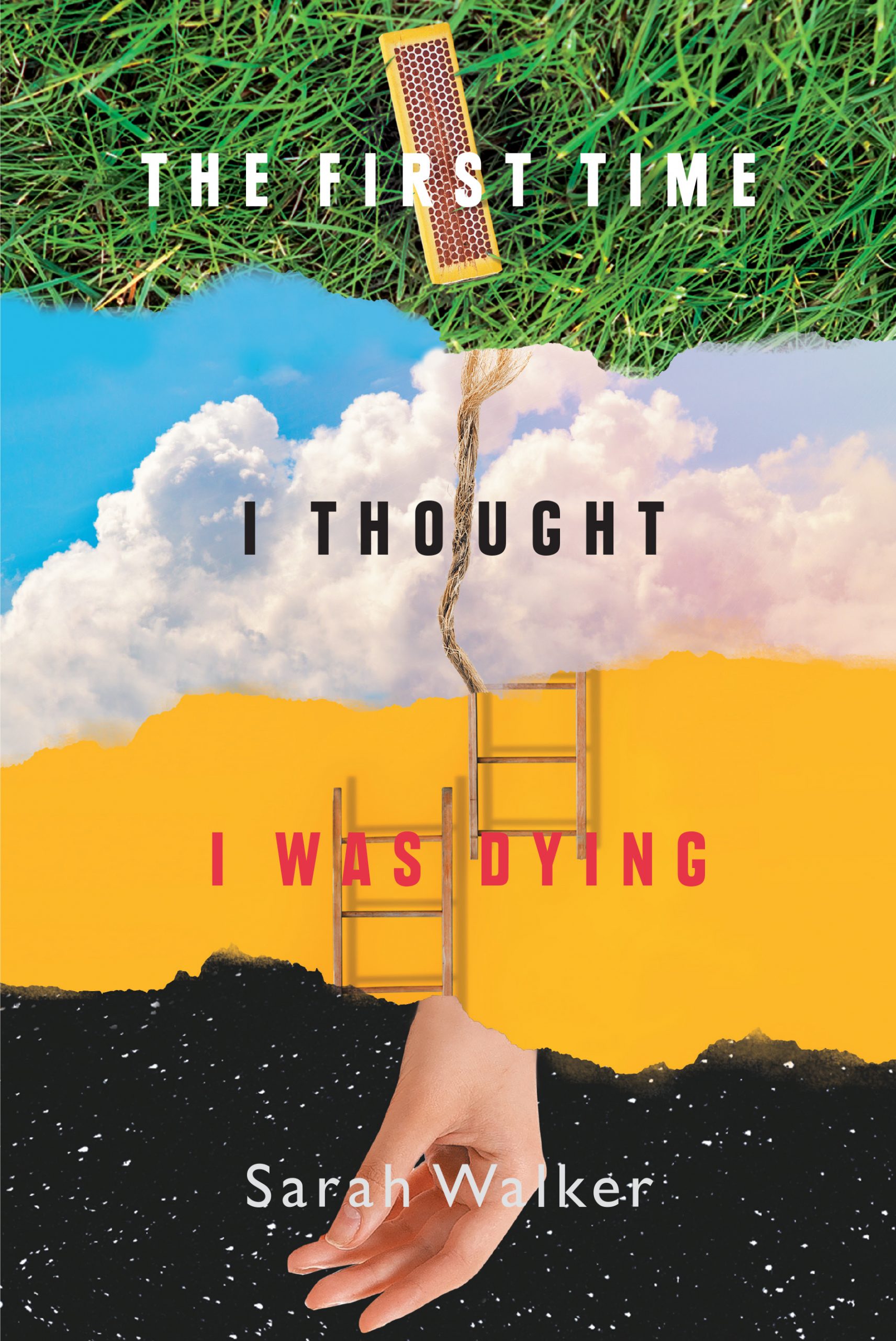 <em>The First Time I Thought I Was Dying</em> <em>The First Time I Thought I Was Dying</em>