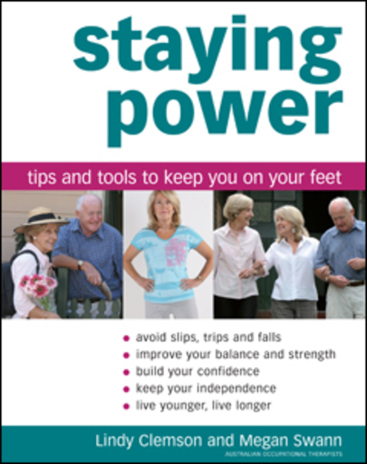 Staying Power: Tips and Tools to keep you on your feet