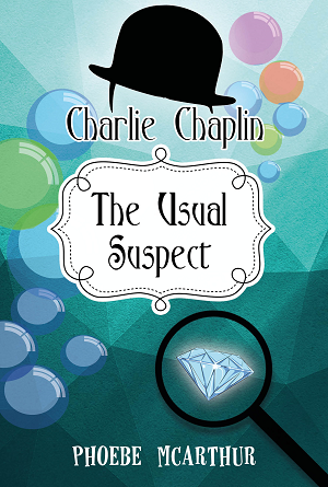 Charlie Chaplin: The Usual Suspect Charlie Chaplin: The Usual Suspect