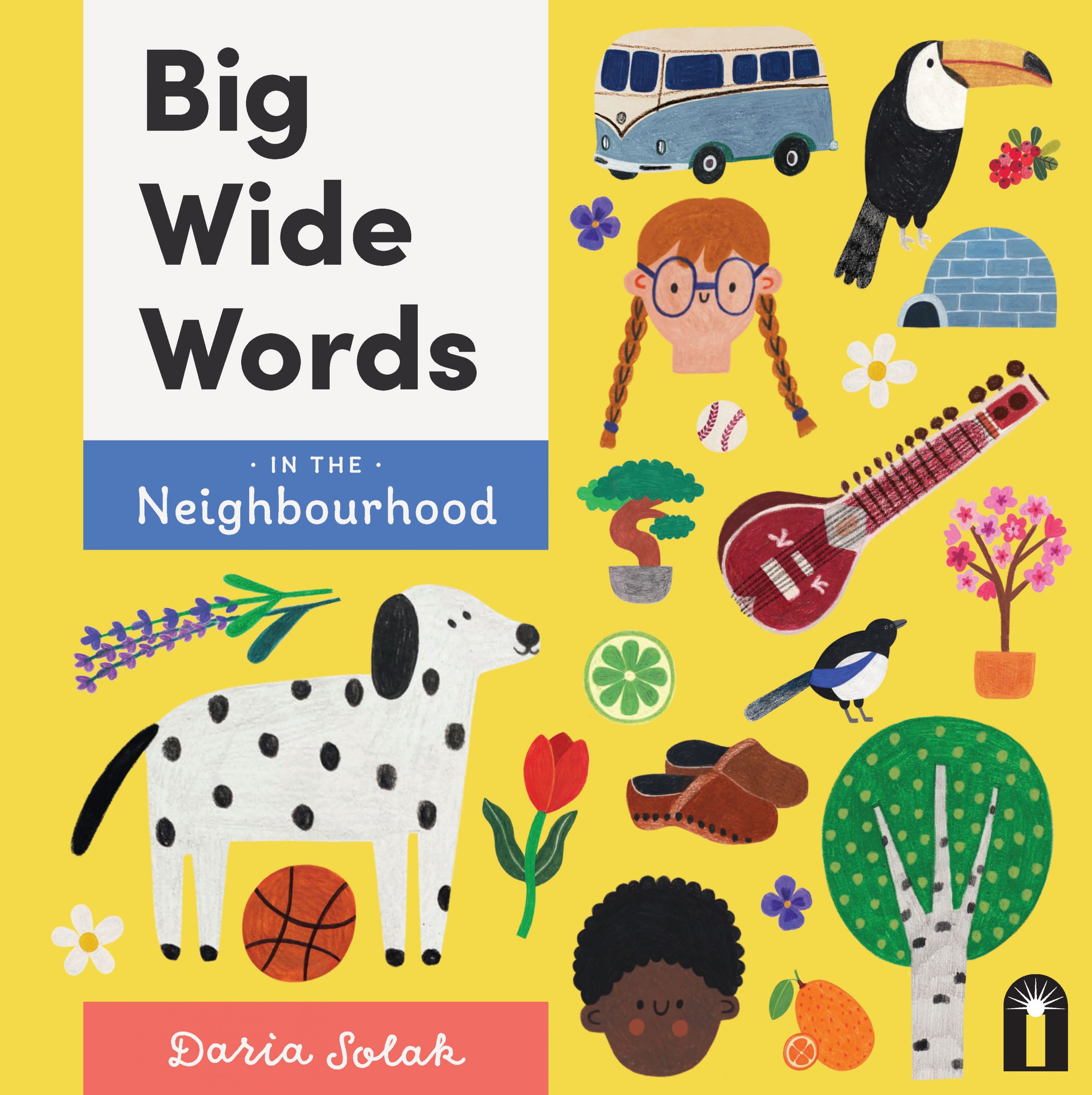 Big Wide Words: In the Neighbourhood