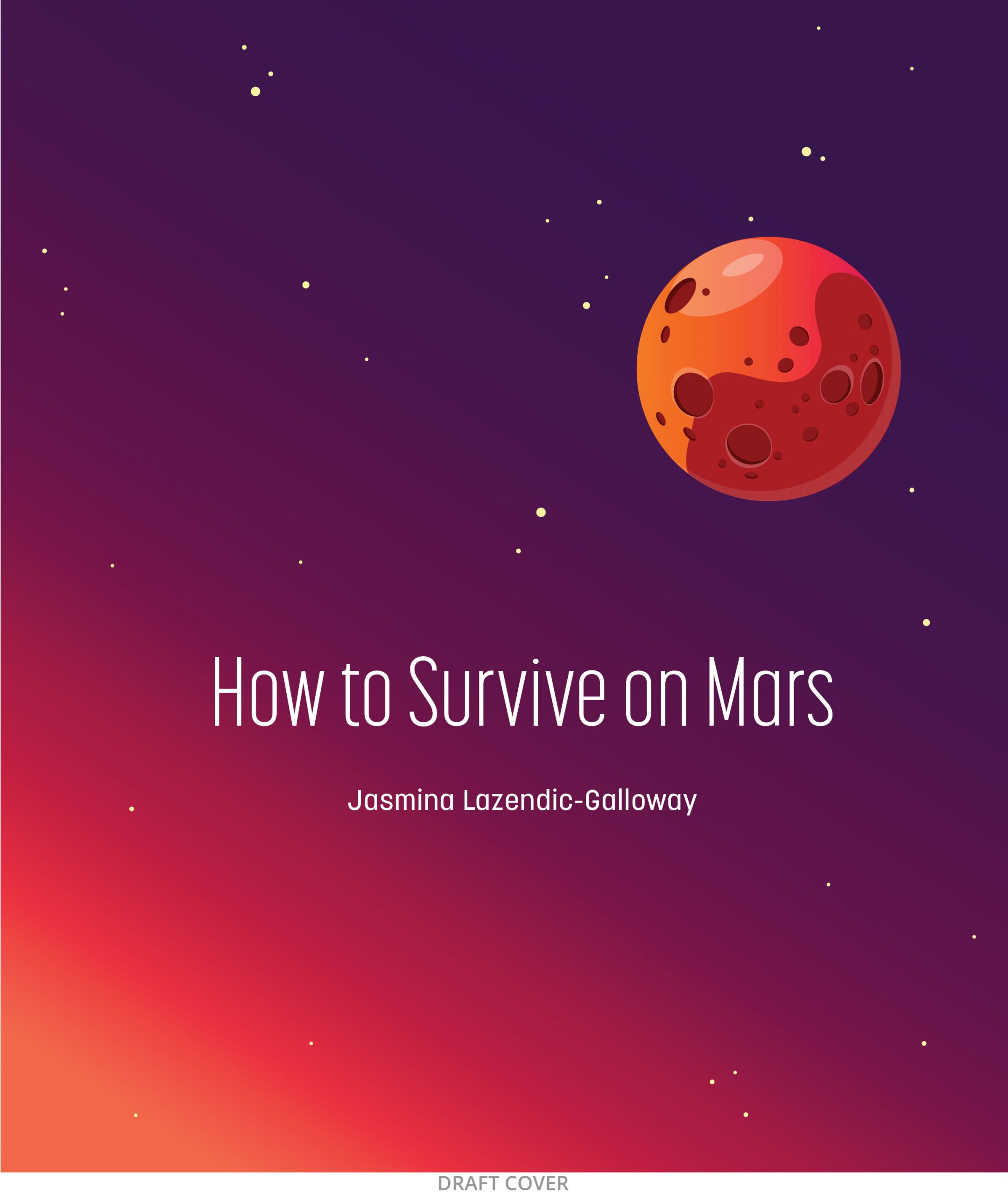 How to Survive on Mars: Science for Young Space Explorers