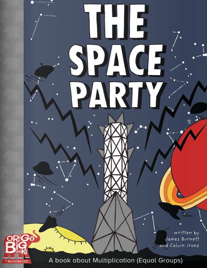 The Space Party: A book about Multiplication (Equal Groups) The Space Party: A book about Multiplication (Equal Groups)
