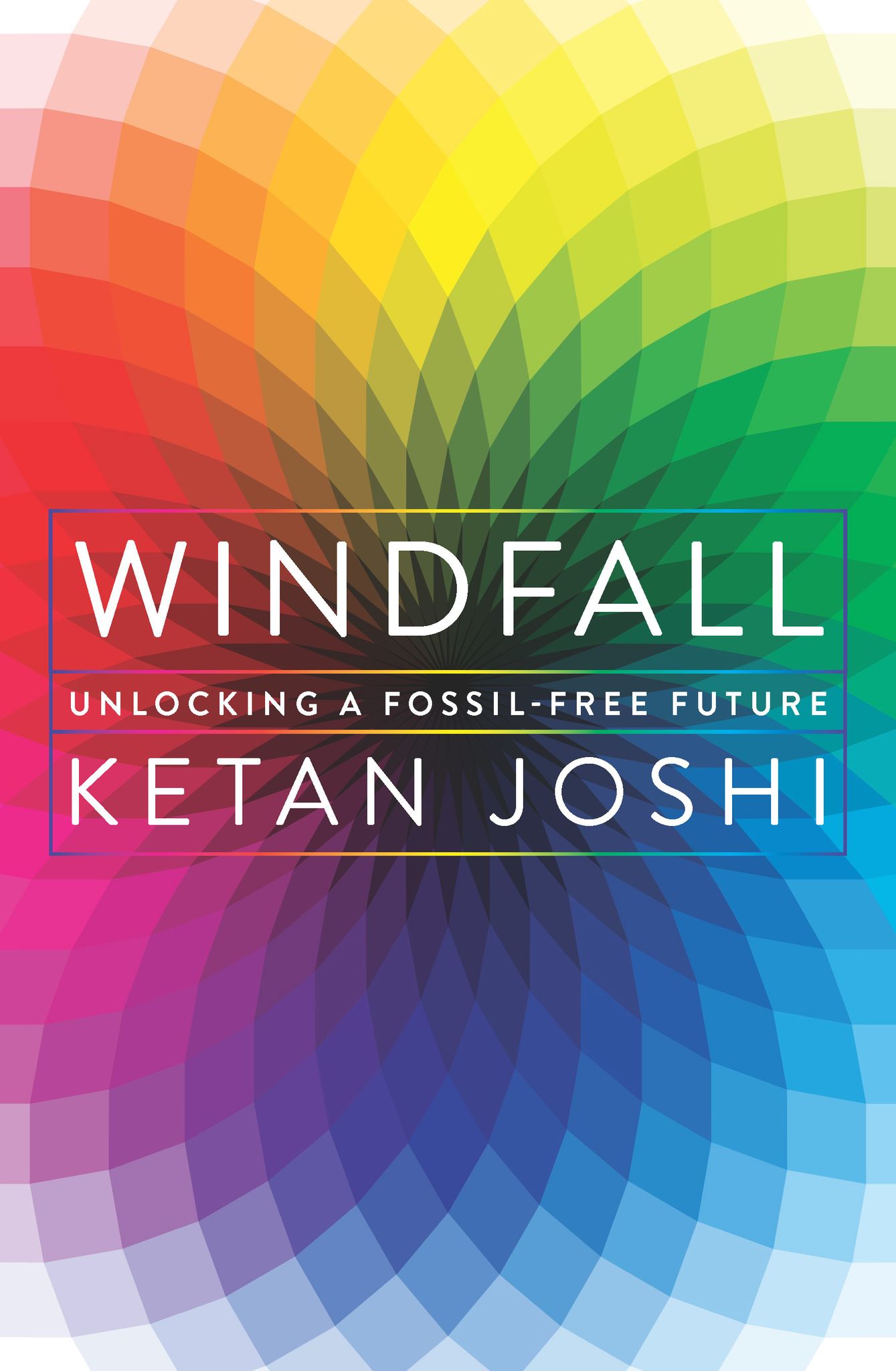 Windfall: Unlocking a fossil-free future Windfall: Unlocking a fossil-free future