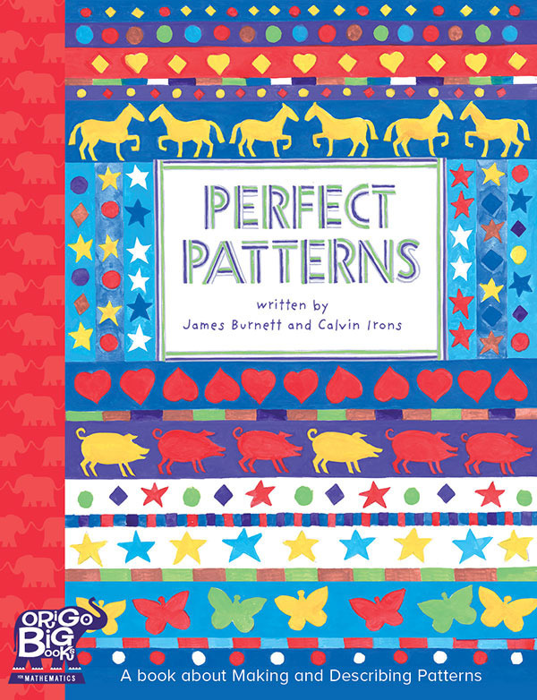 Perfect Patterns: A book about Making and Describing Patterns