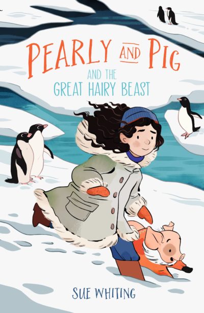 Pearly and Pig and the Great Hairy Beast (Sue Whiting, Walker Books) Pearly and Pig and the Great Hairy Beast (Sue Whiting, Walker Books)