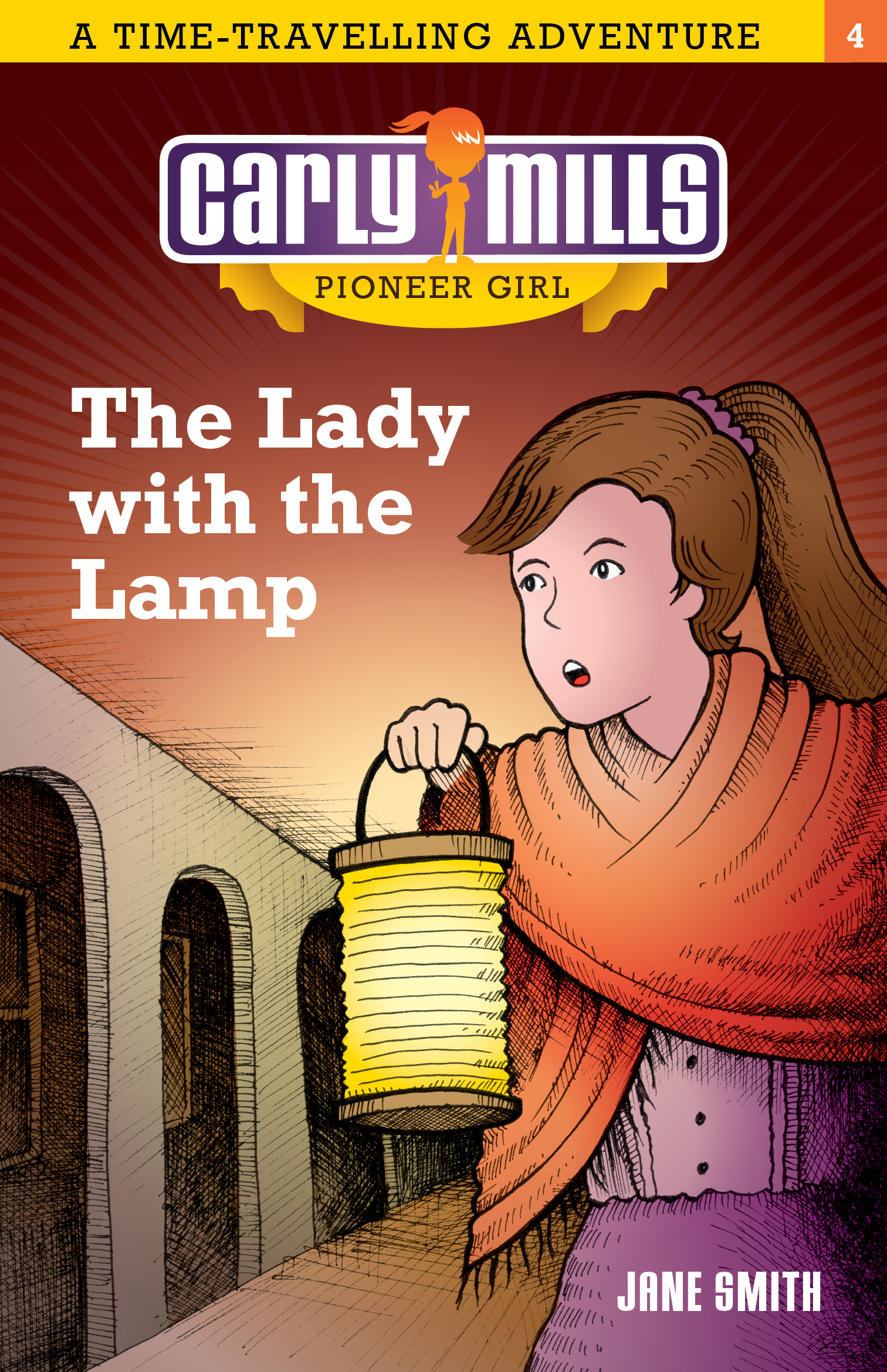 Carly Mills #4: The Lady with the Lamp Carly Mills #4: The Lady with the Lamp