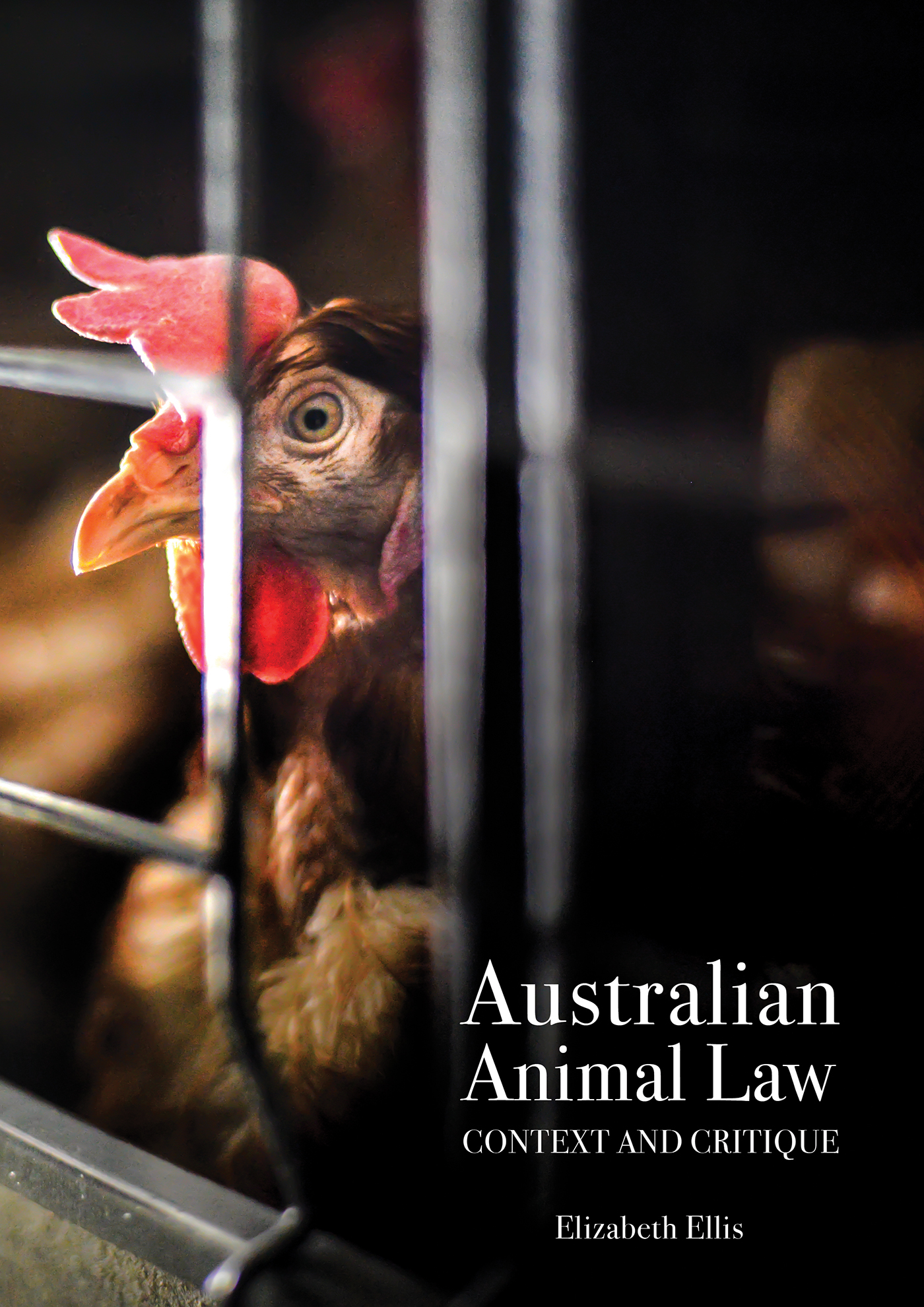 Australian Animal Law: Context and Critique Australian Animal Law: Context and Critique