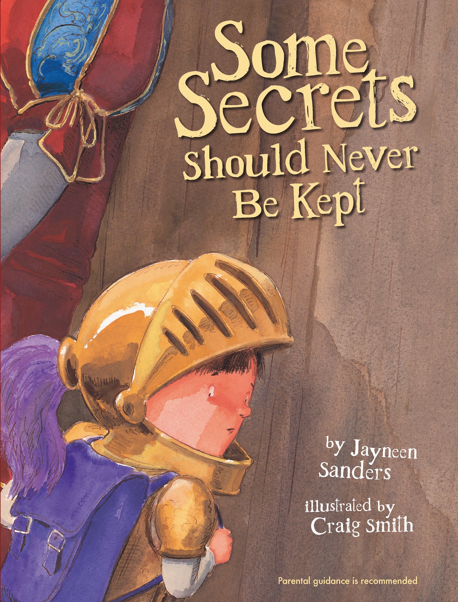Some Secrets Should Never Be Kept Some Secrets Should Never Be Kept