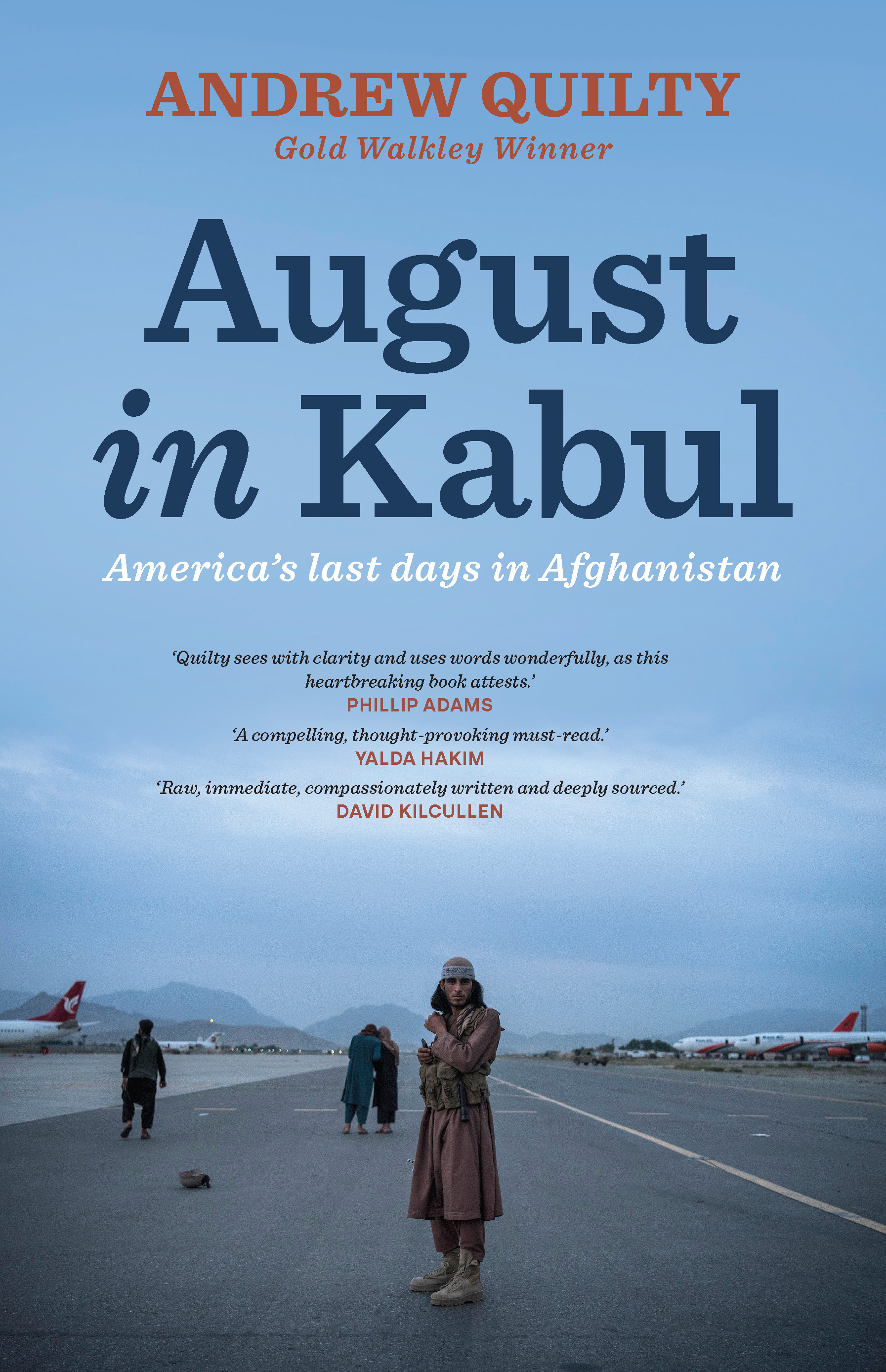 August in Kabul: America’s last days in Afghanistan