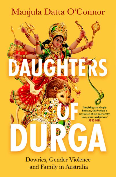 Daughters of Durga Daughters of Durga