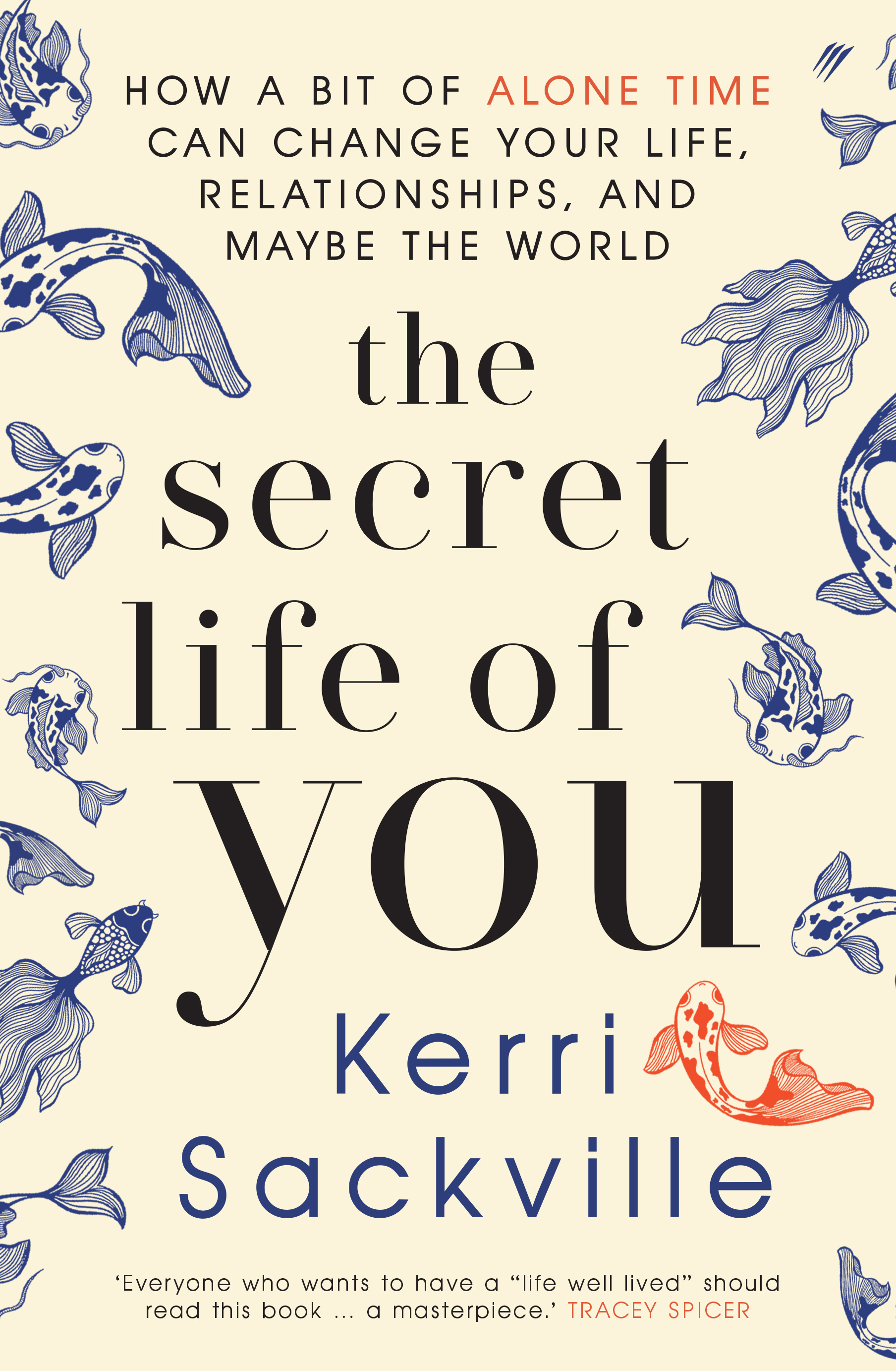 The Secret LIfe of You The Secret LIfe of You