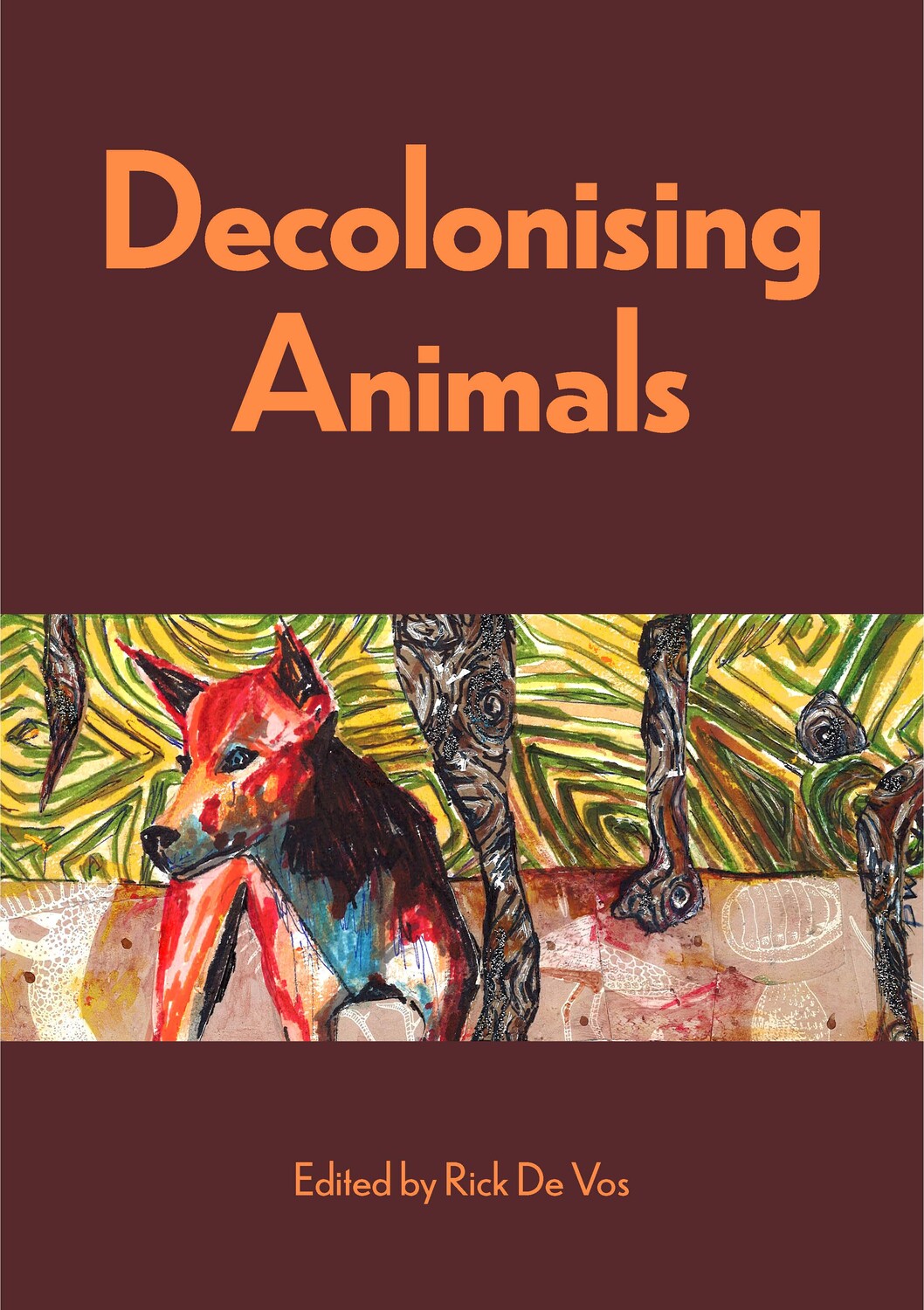 Decolonising Animals Decolonising Animals