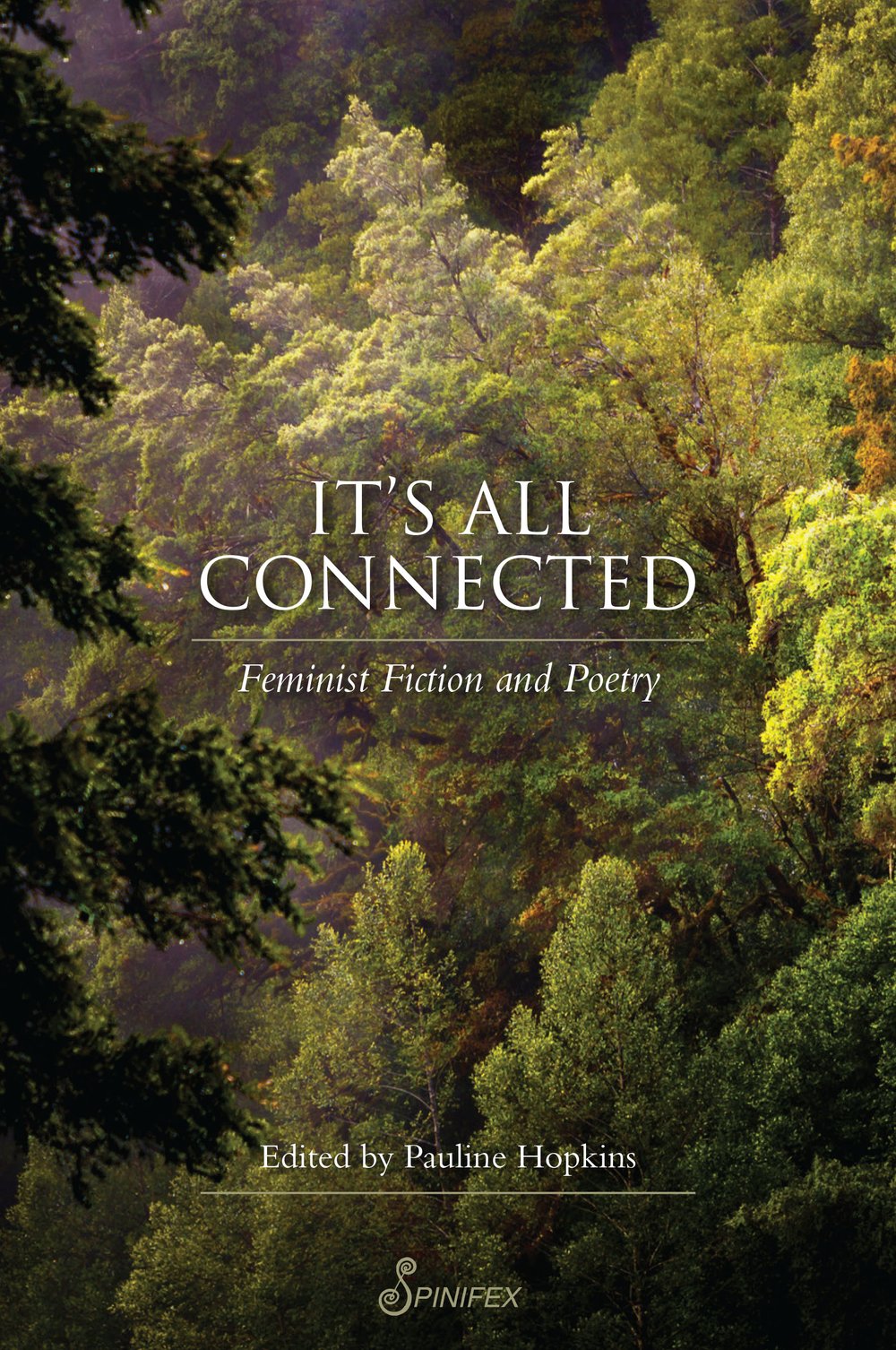 It’s All Connected: Feminist Fiction & Poetry