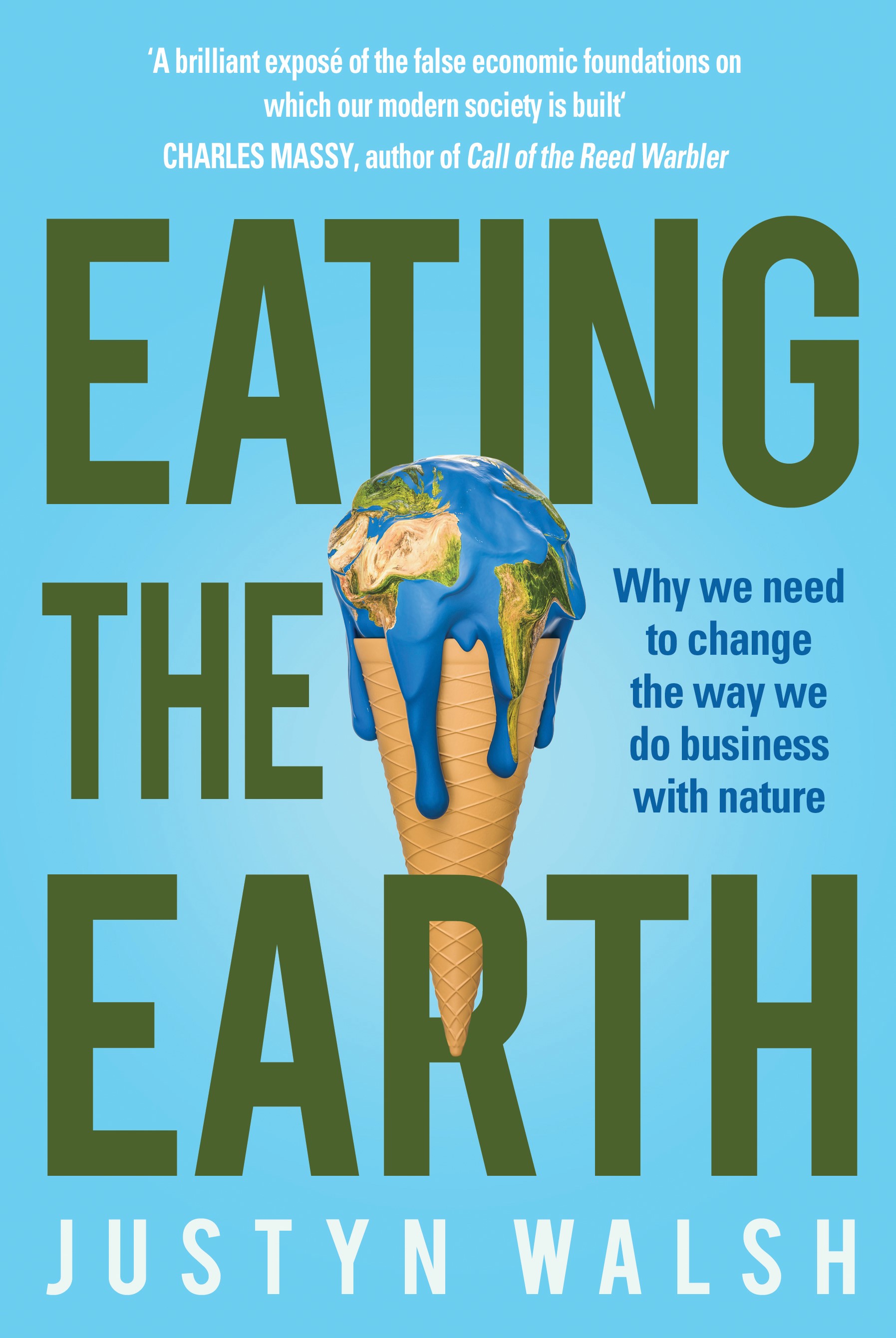 <em>Eating the Earth<em> <em>Eating the Earth<em>