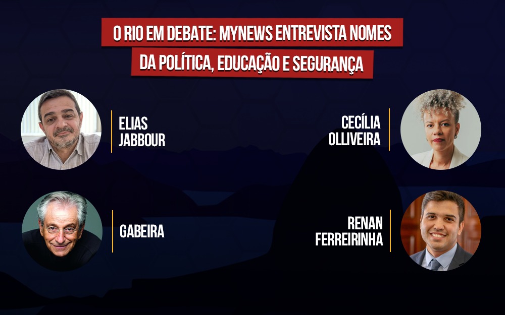 O Rio em debate: MyNews entrevista nomes da política, educação e segurança