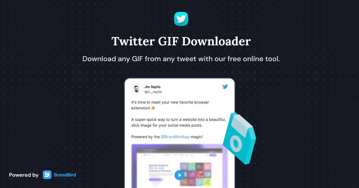 Twitter GIF downloader by BrandBird