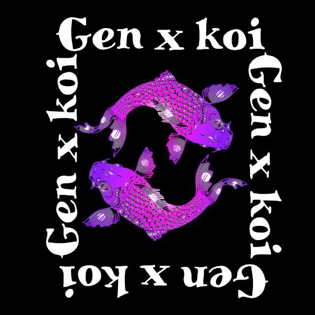 Gen X Koi