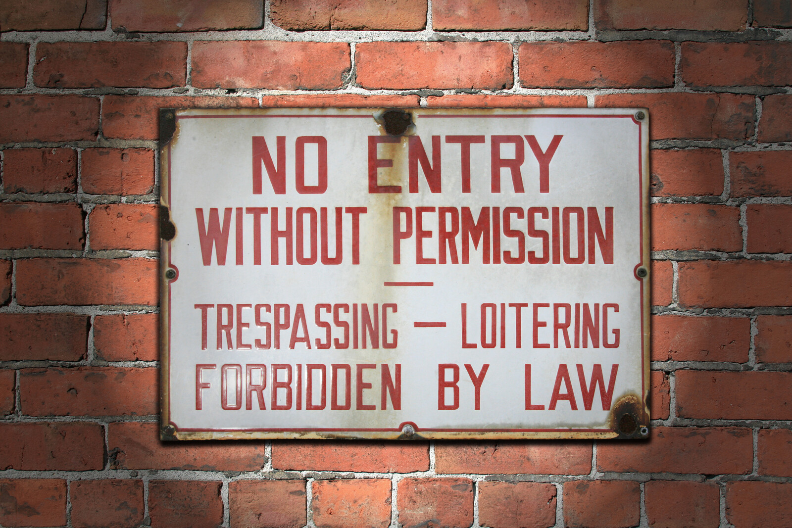 Taken without permission. No entry without permission. Permission signs.