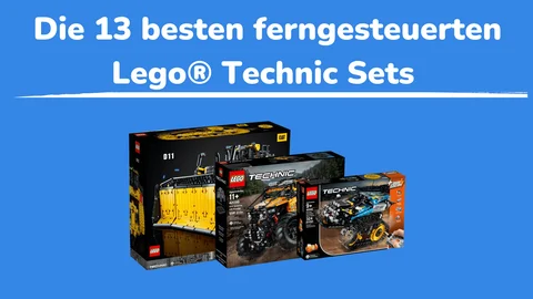 Die 13 besten ferngesteuerten Lego® Technic Sets